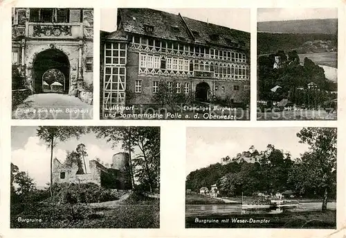 AK / Ansichtskarte  Polle_Oberweser Hotel Restaurant und Pensionshaus Zur Burg Eingang Ehem Burghaus Burgruine mit Weser Dampfer Polle_Oberweser