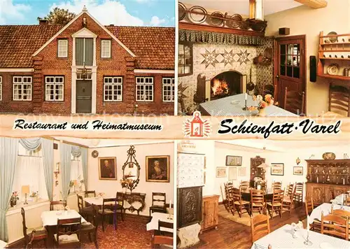 AK / Ansichtskarte 73866905 Varel_Jadebusen Restaurant und Heimatmuseum Schienfatt Details Varel Jadebusen