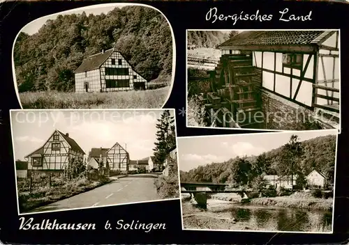 AK / Ansichtskarte  Balkhausen_Solingen Teilansichten Muehle Bruecke Balkhausen Solingen