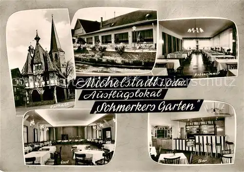 AK / Ansichtskarte 73867114 Michelstadt Rathaus Ausflugslokal Schmerkers Garten Saal Bar Nebenzimmer Michelstadt