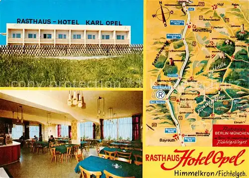 AK / Ansichtskarte  Himmelkron Rasthaus Hotel Opel Restaurant Landkarte Himmelkron