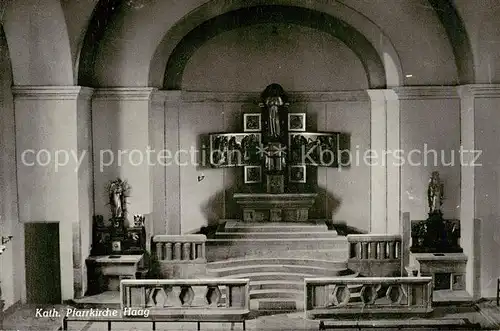 AK / Ansichtskarte  Hauzenberg_Niederbayern Kath Pfarrkirche Haag Inneres Hauzenberg Niederbayern