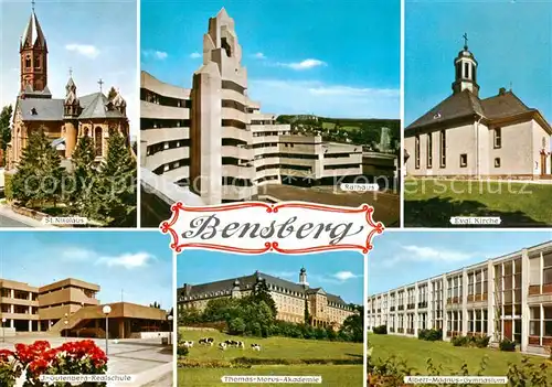 AK / Ansichtskarte  Bensberg_Bergisch-Gladbach St Nikolaus Rathaus Ev Kirche Johannes Gutenberg Realschule Thomas Morus Akademie Albert Magnus Gymnasium 