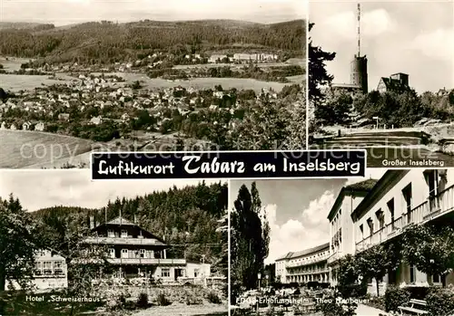 AK / Ansichtskarte  Tabarz_Bad_Tabarz Panorama Grosser Inselsberg Hotel Schweizerhaus FDGB Erholungsheim Theo Neubauer 