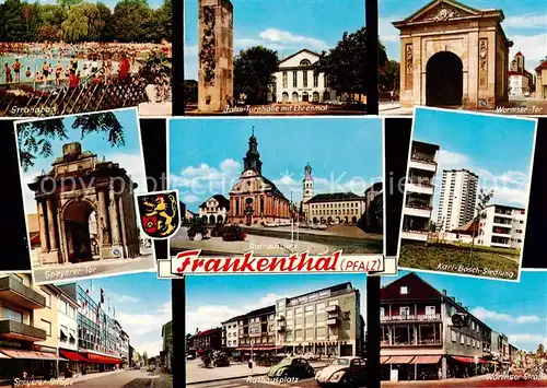 AK / Ansichtskarte 73868066 Frankenthal__Pfalz Strandbad Jahn Turnhalle mit Ehrenmal Wormser Tor Speyerer Tor Rathausplatz Karl Bosch Siedlung Steyerer Strasse Wormser Strasse 