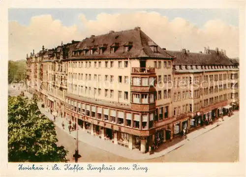 AK / Ansichtskarte  Zwickau__Sachsen Kaffee Ringhaus am Ring 