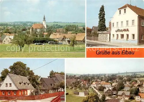 AK / Ansichtskarte  Eibau Blick vom Beckenberg Milchbar Umgebindehaeuser am Steinweg Blick vom Kirchturm Eibau