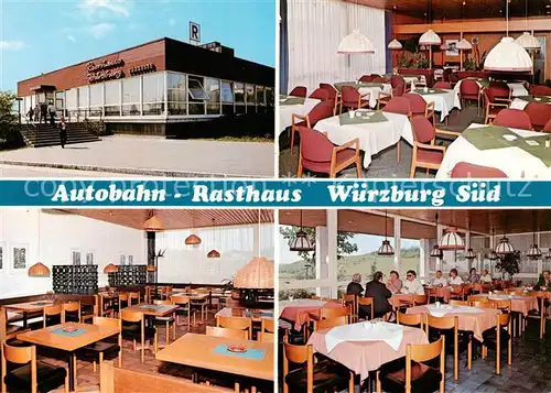 AK / Ansichtskarte 73868378 Wuerzburg_Bayern Autobahn Rasthaus Wuerzburg Sued Gastraeume 