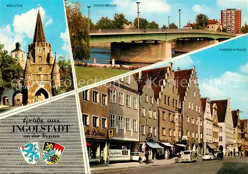 AK / Ansichtskarte  Ingolstadt_Donau Kreuztor Donaubruecke Theresienstadt Ingolstadt_Donau