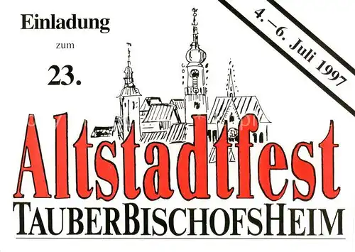 AK / Ansichtskarte  Tauberbischofsheim Altstadtfest Illustration Tauberbischofsheim