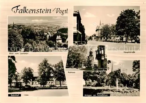 AK / Ansichtskarte  Falkenstein_Vogtland Blick vom Lochstein Hauptstrasse Bahnhof Anlagen am Schlossfelsen Rathaus Falkenstein_Vogtland