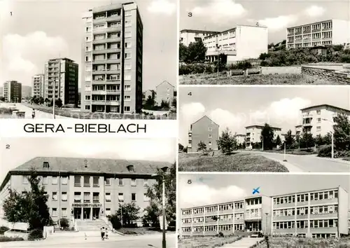 AK / Ansichtskarte 73868641 Bieblach_Gera Hochhaeuser Beergarbeiter Poliklinik Kinderkrippe Kinderglueck Egon Erwin Kisch Strasse Karl Marx Oberschule 