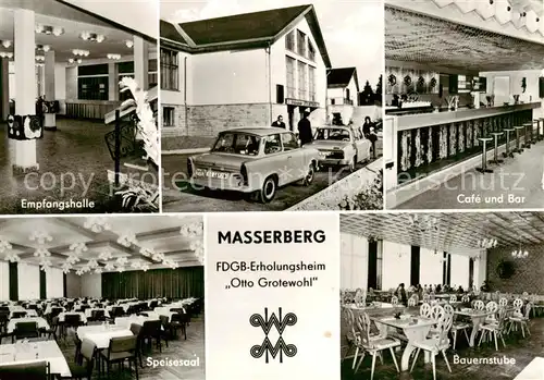 AK / Ansichtskarte 73868646 Masserberg Empfangshalle Cafe und Bar Speisesaal Bauernstube Masserberg