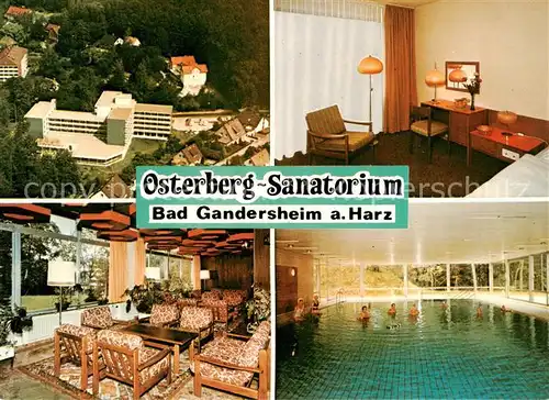 AK / Ansichtskarte  Bad_Gandersheim Osterberg Sanatorium Fliegeraufnahme Gastraum Zimmer Hallenbad Bad_Gandersheim