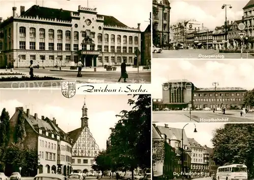 AK / Ansichtskarte  Zwickau__Sachsen Rathaus Georgenplatz Hauptbahnhof Stadttheater Dr Friedrichs Ring 