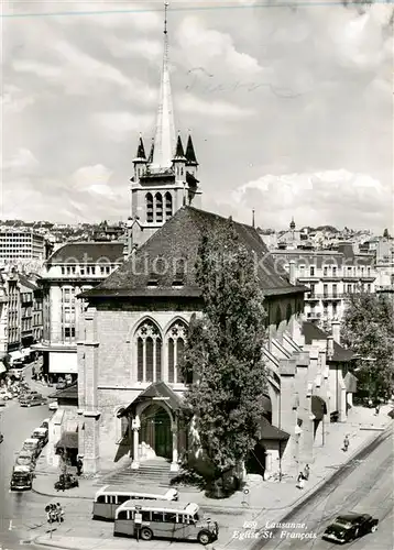 AK / Ansichtskarte  Lausanne_VD Eglise St Francois Lausanne VD