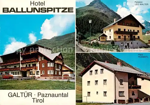 AK / Ansichtskarte 73869454 Galtuer_Tirol Hotel Ballunspitze Pension Walter Haus Hoamatl Galtuer Tirol