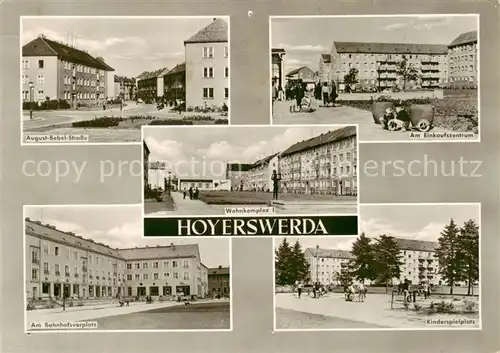 AK / Ansichtskarte  Hoyerswerda Aug Bebel Strasse Einkaufszentrum Wohnkomplex Am Bahnhofsvorplatz Kinderspielplatz Hoyerswerda