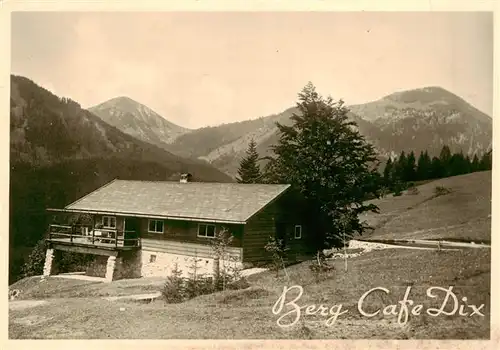 AK / Ansichtskarte 73869638 Bad_Wiessee Bergcafé Dix Bayerische Alpen Bad_Wiessee