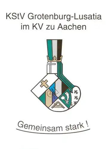 AK / Ansichtskarte 73869834 Aachen Wappen der KStV Grotenburg Lusatia Aachen