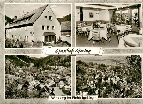 AK / Ansichtskarte 73869863 Wirsberg Panorama Gasthof Goering Gaststube Wirsberg