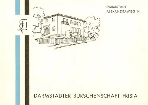 AK / Ansichtskarte  Darmstadt Darmstaedter Burschenschaft Frisia Zeichnung Darmstadt