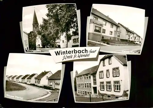AK / Ansichtskarte 73870329 Winterbach_Saarland Kirchpartie Neues Viertel Schule Winterbach_Saarland