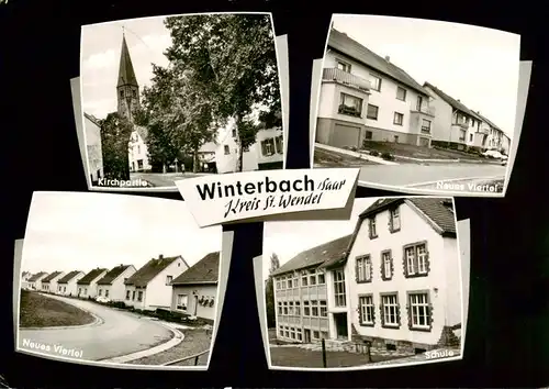 AK / Ansichtskarte  Winterbach_Saarland Kirchpartie Neues Viertel Schule Winterbach_Saarland