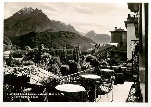 AK / Ansichtskarte  Bad_Scuol Café Rauch Terrasse Alpenpanorama Bad_Scuol