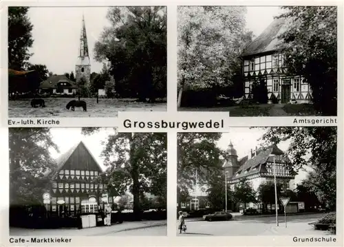 AK / Ansichtskarte 73870612 Grossburgwedel Kirche Amtsgericht Café Marktkieker Grundschule Grossburgwedel