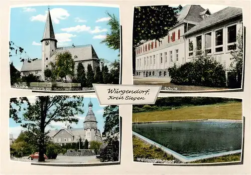 AK / Ansichtskarte 73870641 Wuergendorf_Burbach Kirche Schule Heimhof Waldschwimmbad 