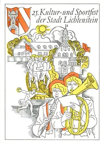 AK / Ansichtskarte 73870898 Lichtenstein_Hohenstein-Ernstthal 25 Jahre Kultur und Sportfest Plakat Lichtenstein