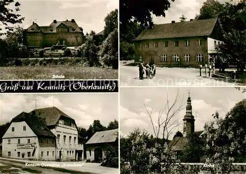 AK / Ansichtskarte 73870916 Kemnitz_Oberlausitz Schule Gasthof Linde Konsum Gaststaette Kretscham Kirche 