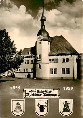 AK / Ansichtskarte  Apolda 400 Jahrfeier Apoldaer Rathaus  Apolda