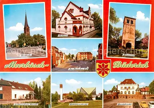 AK / Ansichtskarte 73870993 Meerbusch-Buederich Pfarrkirche Rathaus Am Deutschen Eck Ehrenmal Auktionshaus Kanzlei Bethlehemkirche Landsknecht 