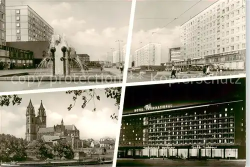 AK / Ansichtskarte  Magdeburg Karl Marx Strasse Brunnen Elbe mit Dom Hotel International Magdeburg