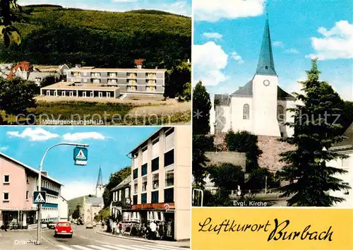 AK / Ansichtskarte  Burbach_Siegerland Muettergenesungsheim Ev Kirche Ortsmitte Burbach_Siegerland