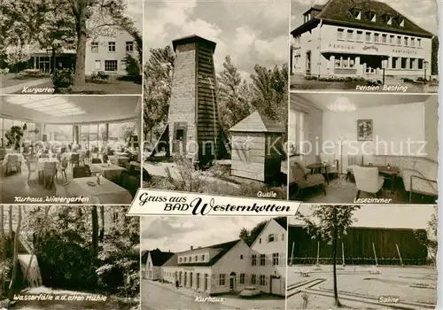 AK / Ansichtskarte 73871161 Bad_Westernkotten Kurgarten Kurhaus Wintergarten Wasserfaelle an der alten Muehle Quelle Kurhaus Pension Besting Lesezimmer Saline Bad_Westernkotten