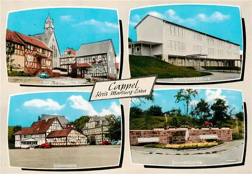AK / Ansichtskarte  Cappel_Marburg Ev Kirchpartie Mittelpunktschule Steinmuehle Brunnenpartie Cappel Marburg