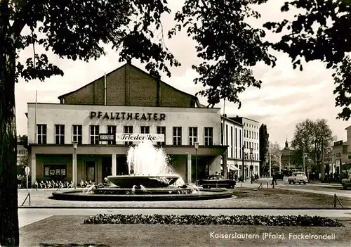 AK / Ansichtskarte  Kaiserslautern Pfalztheater Fackelrondell Kaiserslautern