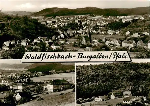 AK / Ansichtskarte 73872142 Waldfischbach-Burgalben Panorama Teilansichten Bromsilber Waldfischbach-Burgalben