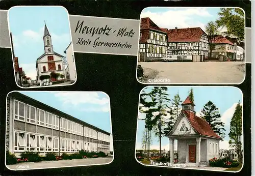 AK / Ansichtskarte  Neupotz Ortspartie Fachwerkhaeuser Kirche Schule Friedhoskapelle Neupotz