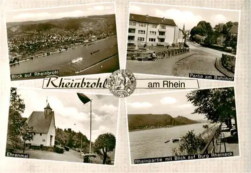 AK / Ansichtskarte 73872445 Rheinbrohl Panorama Partie am Bahnhof Ehrenmal Rheinpartie Blick auf Burg Rheineck Rheinbrohl