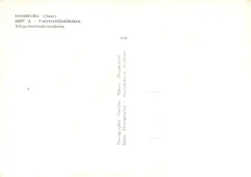 AK / Ansichtskarte  Homburg__Saarpfalz Universitaetskliniken Koerperbehindertenheim 