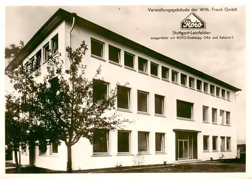 AK / Ansichtskarte 73872694 Leinfelden-Echterdingen Verwaltungsgebaeude der Wilhelm Frank GmbH Roto Leinfelden-Echterdingen