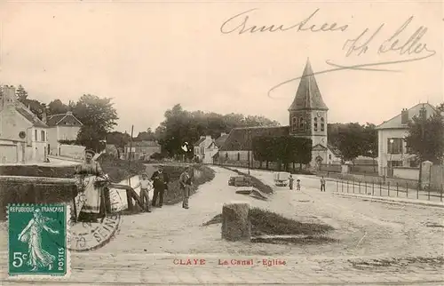 AK / Ansichtskarte  Claye-Souilly_77_Seine-et-Marne Le Canal Eglise 