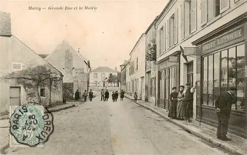 AK / Ansichtskarte  Marcq_78_Yvelines Grande Rue et la Mairie 