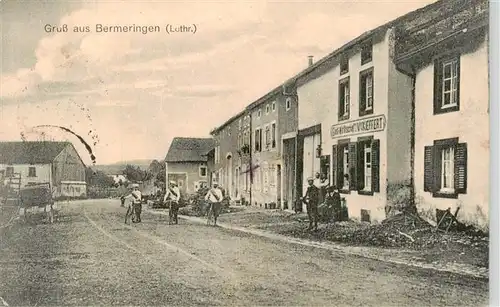 AK / Ansichtskarte  Bermeringen_Bermering_57_Moselle Hauptstrasse Gastwirtschaft Feldpost 