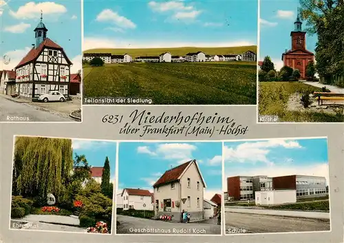 AK / Ansichtskarte  Niederhofheim_Hoechst_Hoechst_Frankfurt_Main Rathaus Siedlung Kirche Ehrenmal Geschaeftshaus Koch Schule 