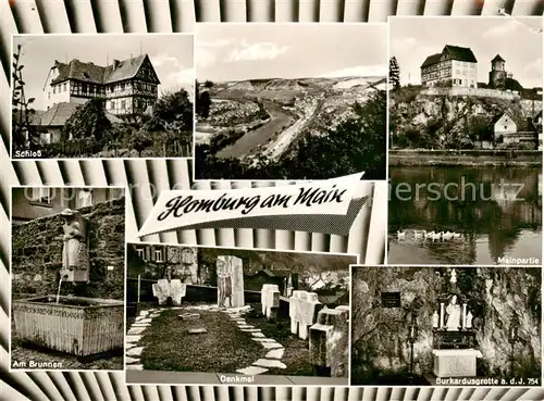 AK / Ansichtskarte  Homburg_Main Schloss Mainpartien Am Brunnen Denkmal Burkardusgrotte Homburg Main